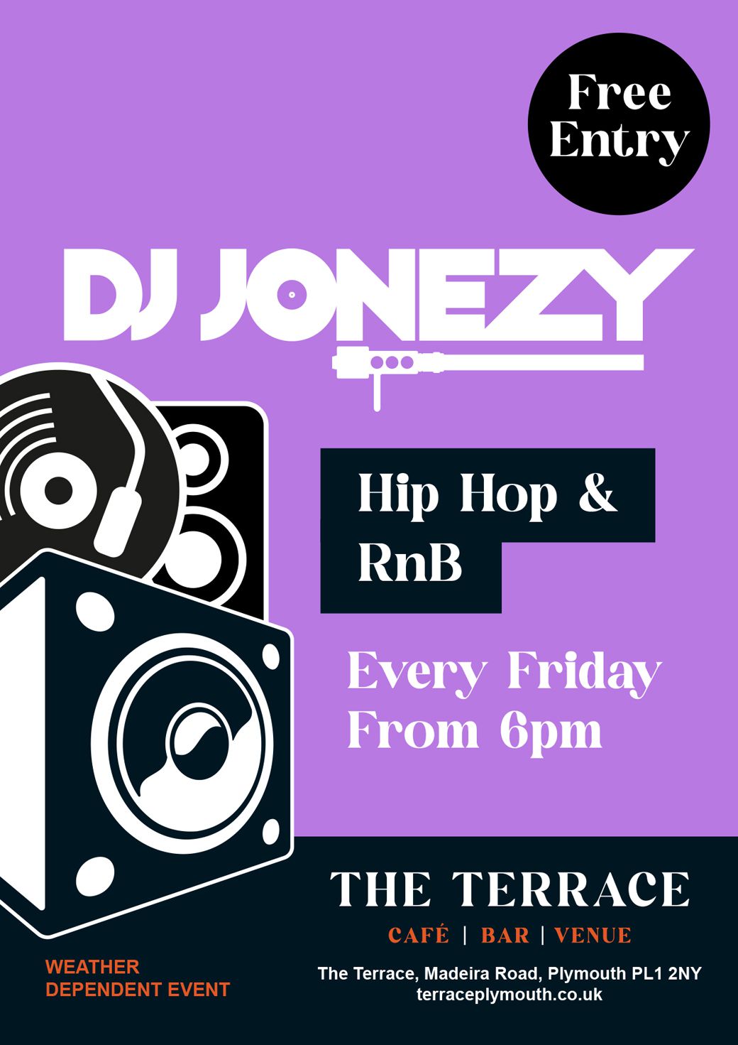 DJ Jonezy Event at the Terrace Poster